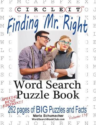 Book cover for Circle It, Finding Mr. Right, Large Print, Word Search, Puzzle Book