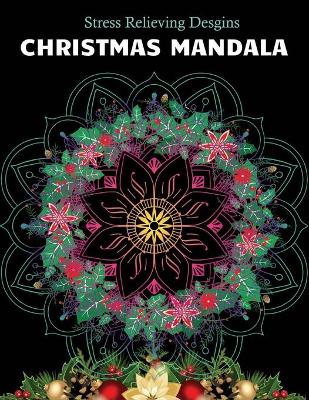 Book cover for Christmas Mandala Stress relieving designs