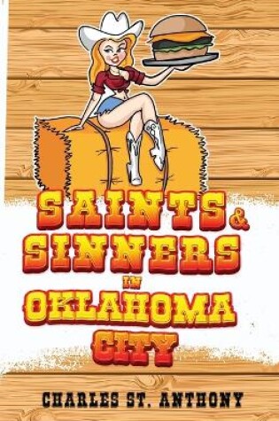 Cover of Saints and Sinners in Oklahoma City