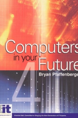 Cover of Computers in Your Future