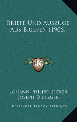 Book cover for Briefe Und Auszuge Aus Briefen (1906)