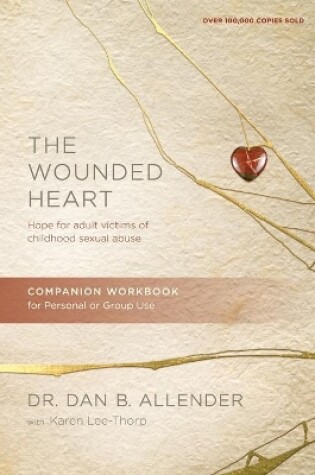 Cover of Wounded Heart Workbook, The