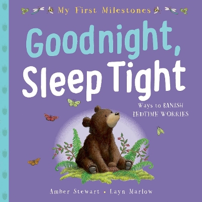 Book cover for My First Milestone: Goodnight, Sleep Tight