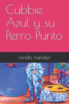 Book cover for Cubbie Azul y su Perro Punto