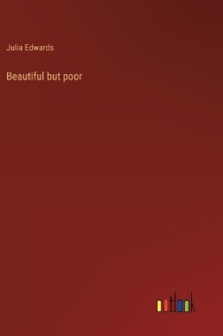 Cover of Beautiful but poor