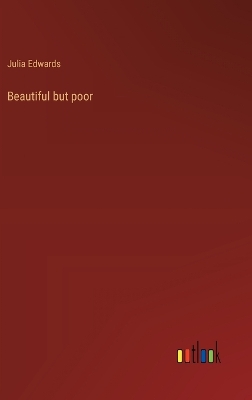 Book cover for Beautiful but poor