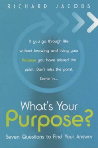Cover of What's Your Purpose?