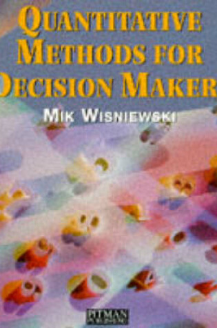 Cover of Quantitative Methods for Decision Makers