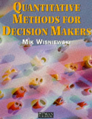 Book cover for Quantitative Methods for Decision Makers