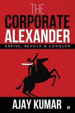 Cover of The Corporate Alexander