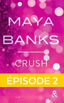 Book cover for Crush - Episode 2