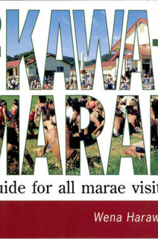 Cover of Te Kawa o Te Marae