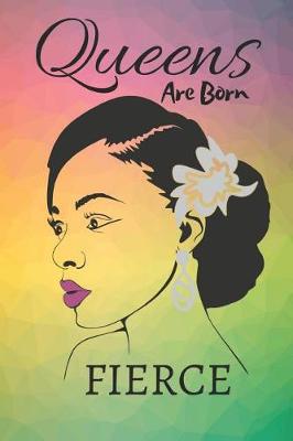 Book cover for Queens Are Born Fierce