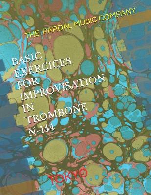 Book cover for Basic Exercices for Improvisation in Trombone N-144