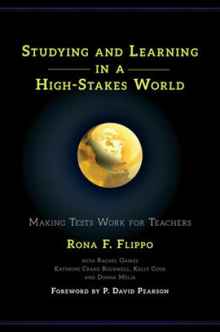 Cover of Studying and Learning in a High-Stakes World