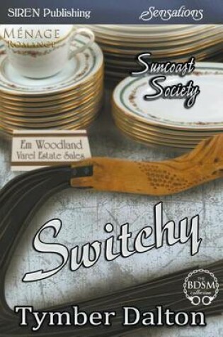 Cover of Switchy [Suncoast Society] (Siren Publishing Sensations)