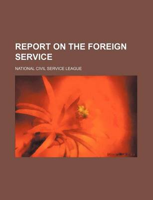 Book cover for Report on the Foreign Service