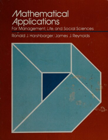 Book cover for Mathematical Applications for Management, Life, and Social Sciences