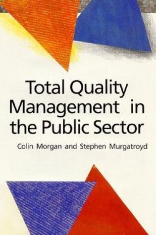 Cover of Total Quality Management in the Public Sector