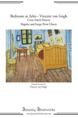 Cover of Bedroom at Arles - Vincent van Gogh - Cross Stitch Pattern