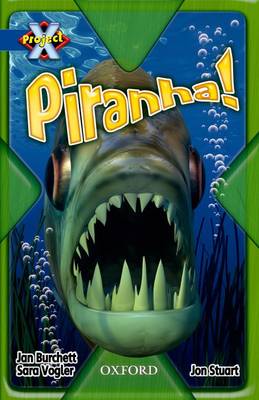 Book cover for Project X: Y5 Blue Band: Endangered Cluster: Piranha!