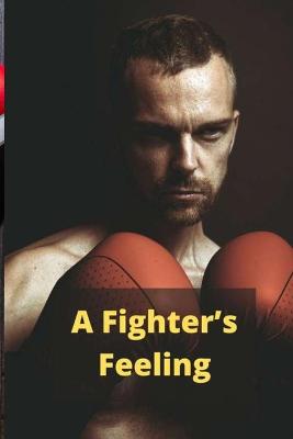 Book cover for A Fighter's Feeling