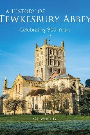 Cover of A History of Tewkesbury Abbey