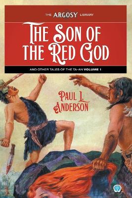 Book cover for The Son of the Red God and Other Tales of the Ta-an, Volume 1