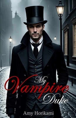 Book cover for My Vampire Duke