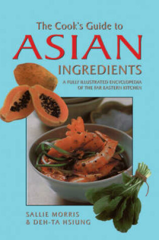 Cover of The Cook's Guide to Asian Ingredients