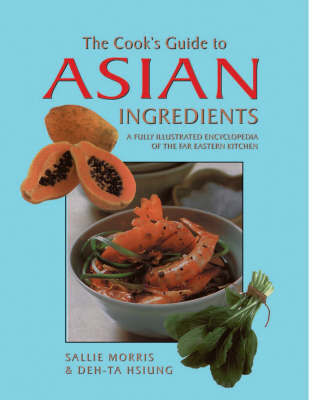 Book cover for The Cook's Guide to Asian Ingredients