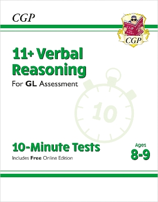 Book cover for 11+ GL 10-Minute Tests: Verbal Reasoning - Ages 8-9 (with Online Edition)