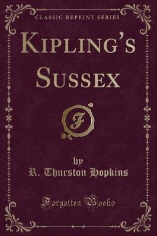 Cover of Kipling's Sussex (Classic Reprint)