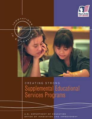 Cover of Creating Strong Supplemental Educational Services Programs