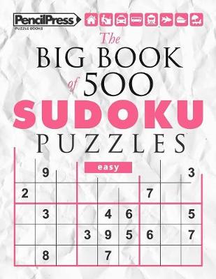 Book cover for The Big Book of 500 Sudoku Puzzles easy (with answers)