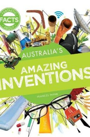 Cover of Australia's Amazing Inventions