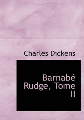 Book cover for Barnabe Rudge, Tome II