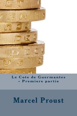 Book cover for Le Cote de Guermantes - Premiere Partie