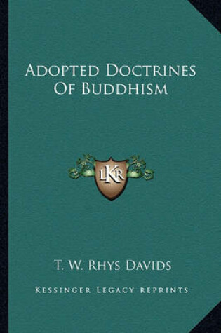 Cover of Adopted Doctrines of Buddhism