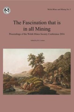 Cover of The Fascination that is in all Mining
