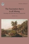 Book cover for The Fascination that is in all Mining