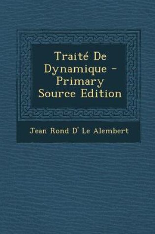 Cover of Traite de Dynamique