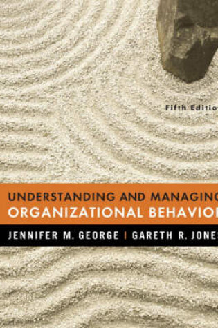 Cover of Valuepack:Understanding and Managing Organizational Behavior/Mastering Social Psychology:International Edition