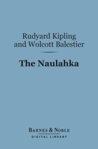 Cover of The Naulahka (Barnes & Noble Digital Library)