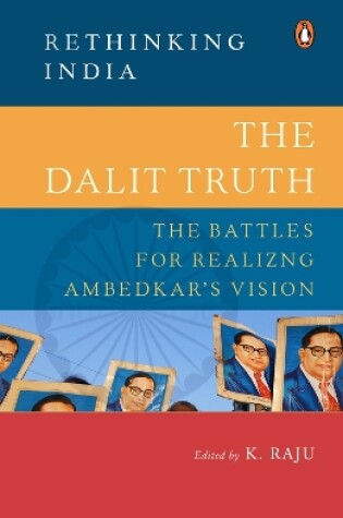 Cover of The Dalit Truth (Rethinking India series)