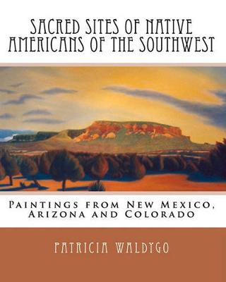 Book cover for Sacred Sites of Native Americans of the Southwest