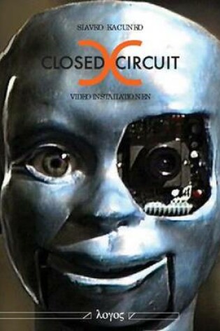 Cover of Closed Circuit Videoinstallationen