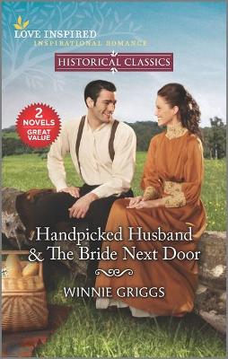 Book cover for Handpicked Husband & the Bride Next Door
