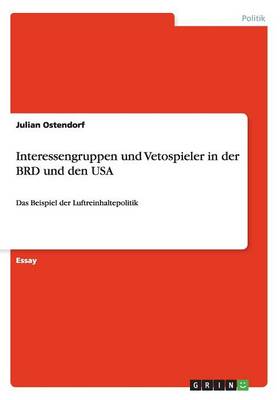 Book cover for Interessengruppen und Vetospieler in der BRD und den USA