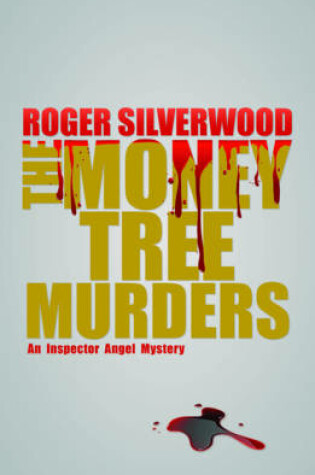 Cover of The Money Tree Murders